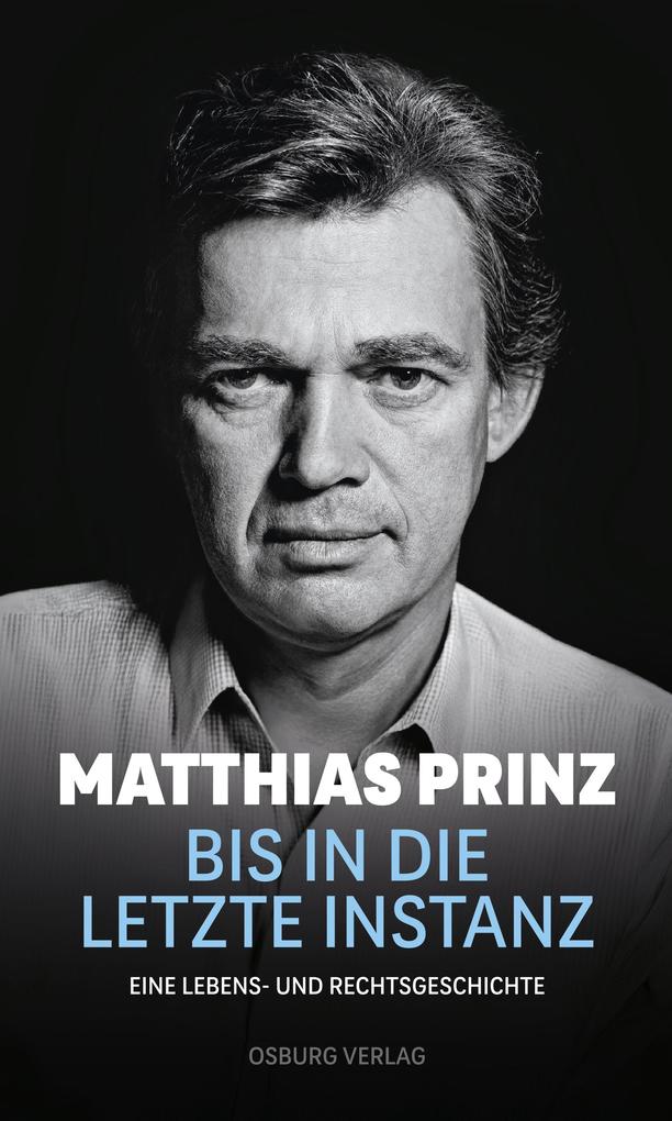 Produktbild: Bis in die letzte Instanz | Matthias Prinz