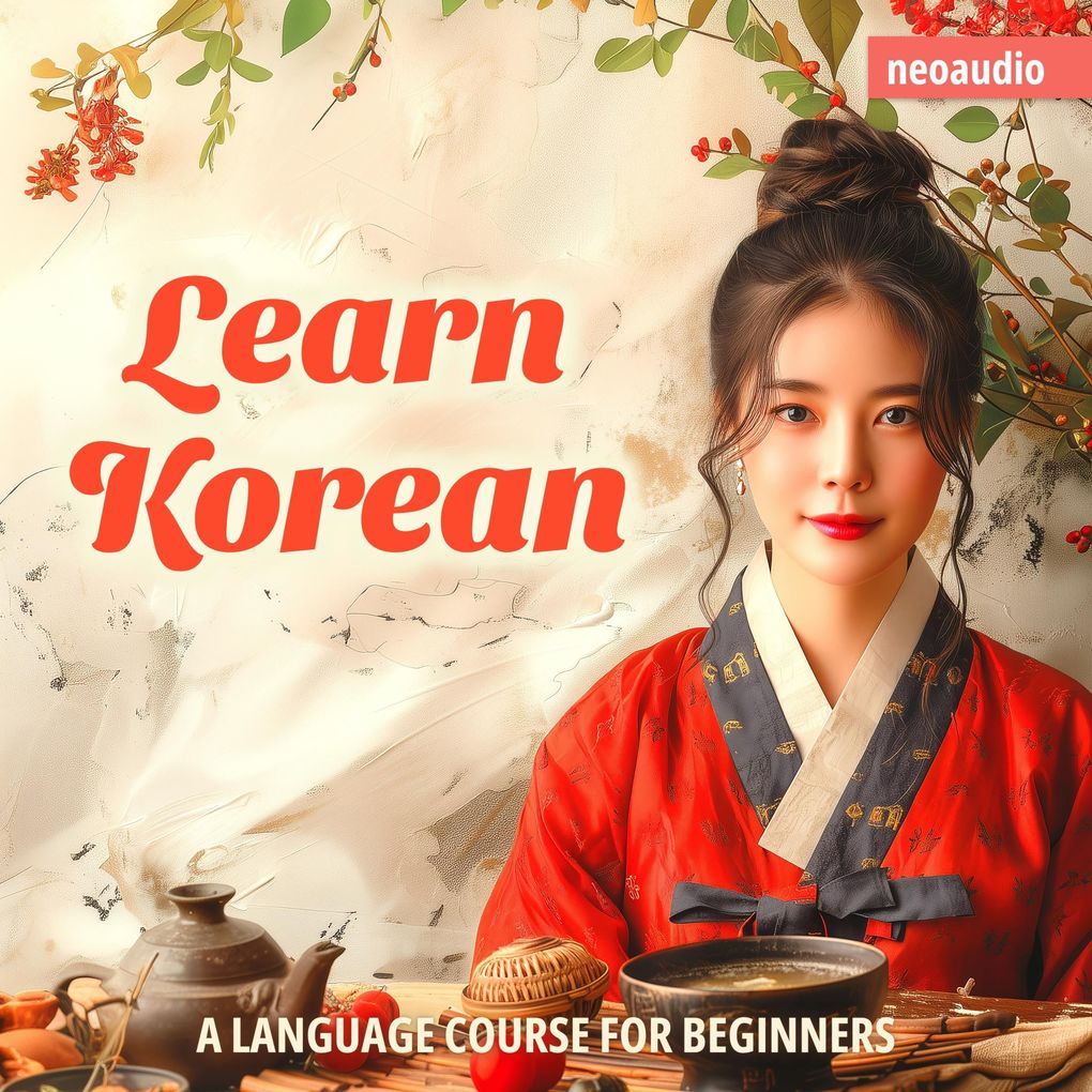 Produktbild: Language Courses for Beginners, Learn Korean | NeoAudio