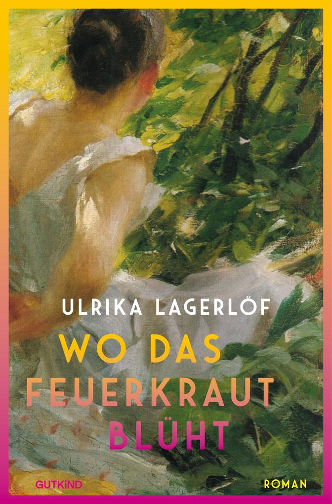 Produktbild: Wo das Feuerkraut blüht (Die Norrland-Saga, Bd. 2) | Ulrika Lagerlöf