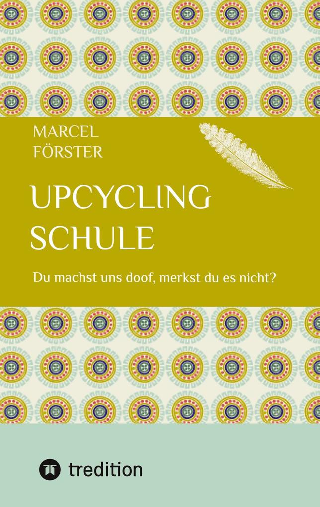Produktbild: Upcycling Schule | Marcel Förster