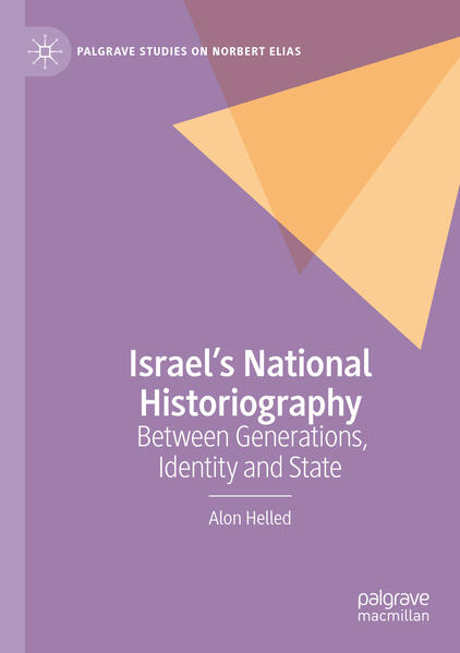 Produktbild: Israel's National Historiography | Alon Helled