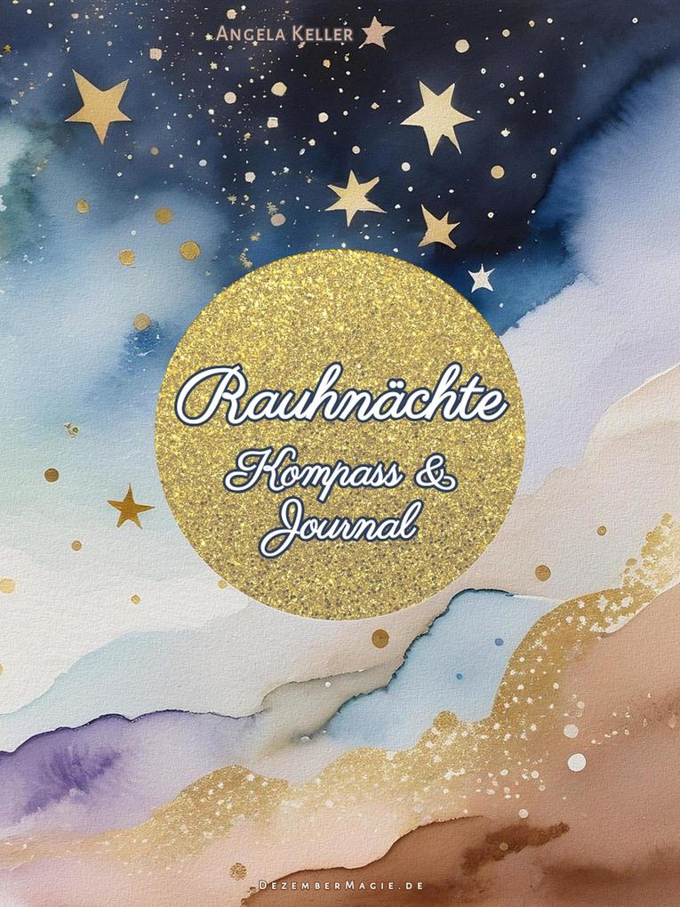 Produktbild: Rauhnächte Kompass & Journal | Angela Keller