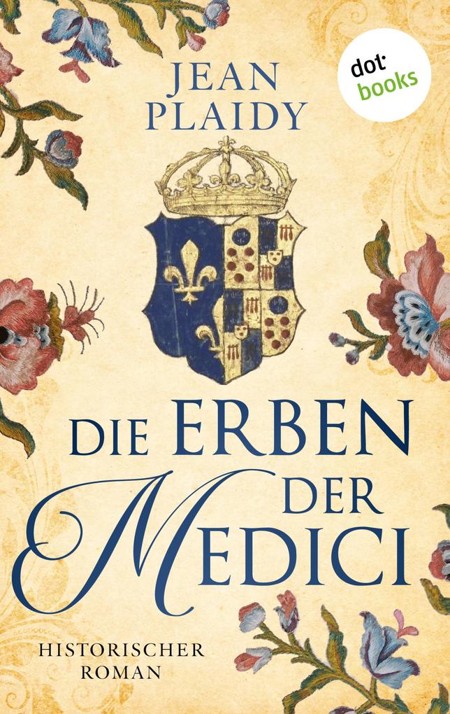Produktbild: Die Erben der Medici | Jean Plaidy