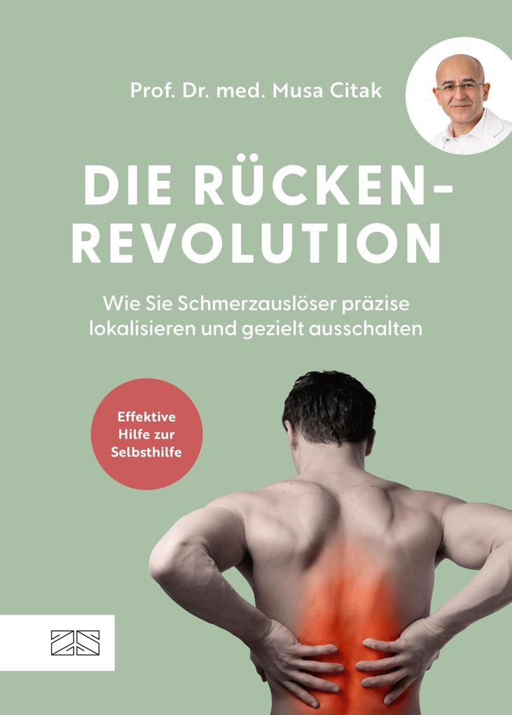 Produktbild: Die Rückenrevolution | Musa Citak