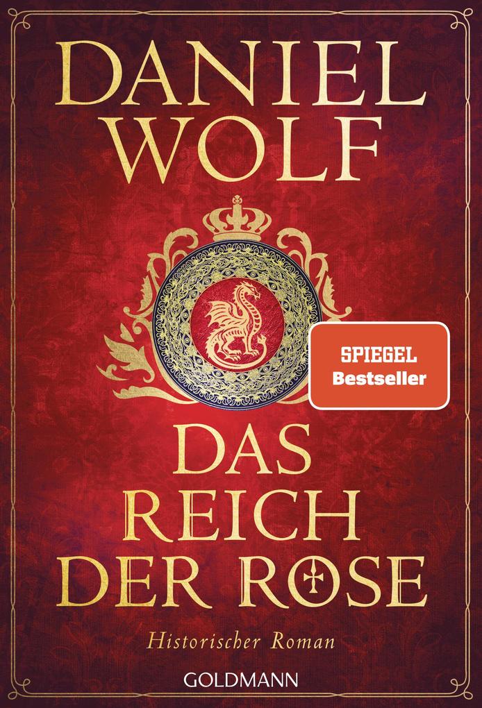 Produktbild: Das Reich der Rose | Daniel Wolf