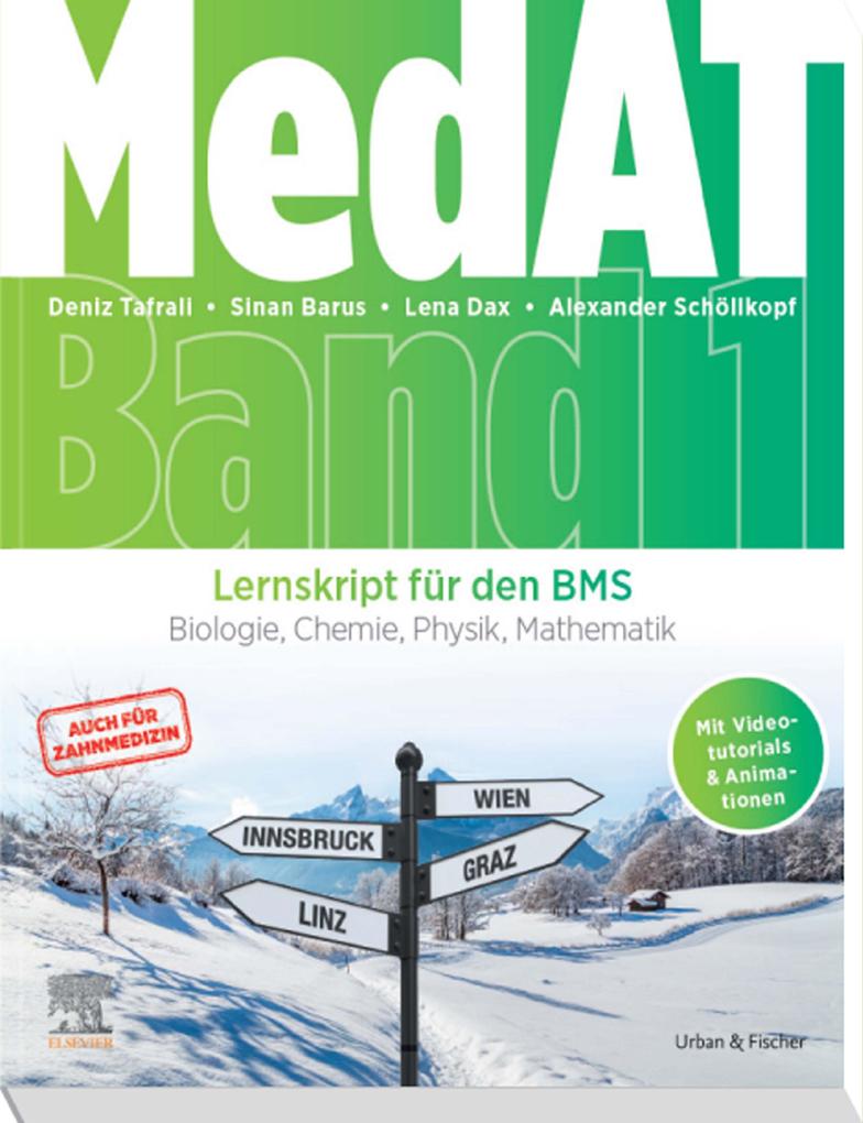 Produktbild: MedAT Lernskript für den BMS (Band 1) | Deniz Tafrali, Sinan Barus, Lena Dax, Alexander Schöllkopf
