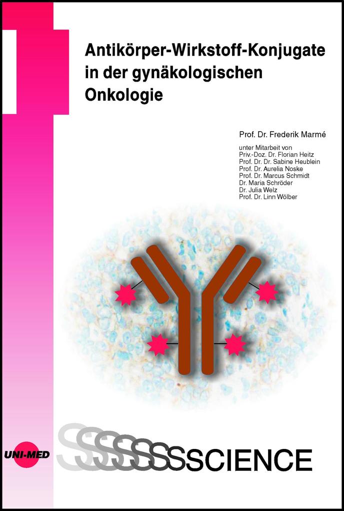Produktbild: Antikörper-Wirkstoff-Konjugate in der gynäkologischen Onkologie | Frederik Marmé