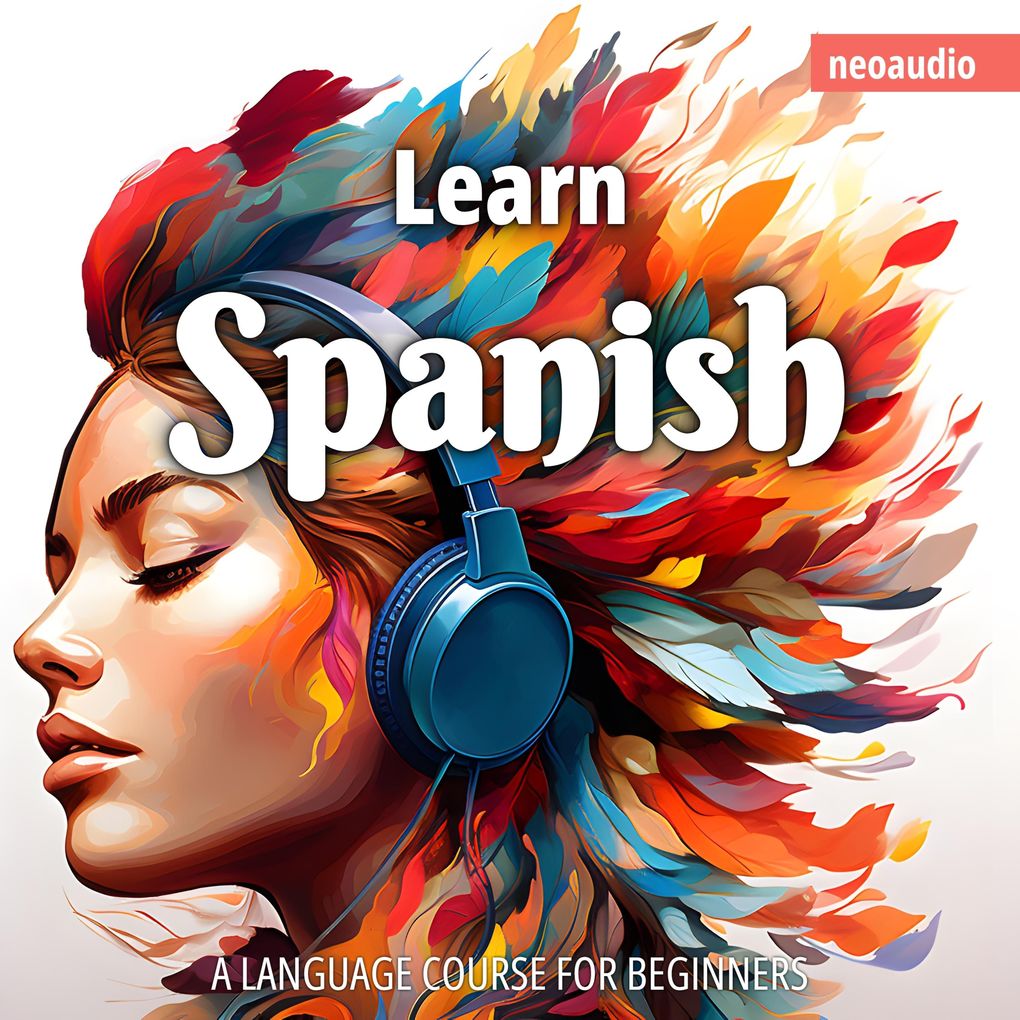 Produktbild: Language Courses for Beginners, Learn Spanish | NeoAudio