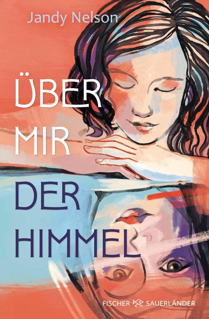 Produktbild: Über mir der Himmel | Jandy Nelson