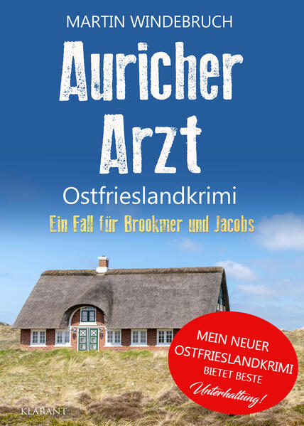 Produktbild: Auricher Arzt. Ostfrieslandkrimi | Martin Windebruch