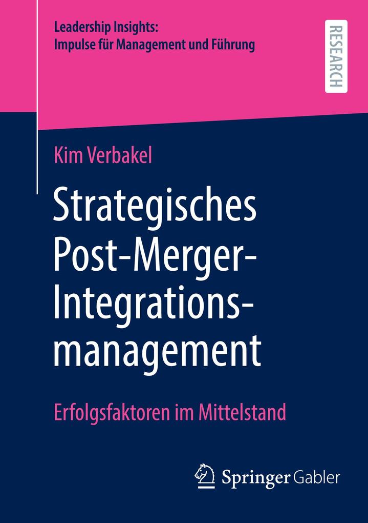 Produktbild: Strategisches Post-Merger-Integrationsmanagement | Kim Verbakel