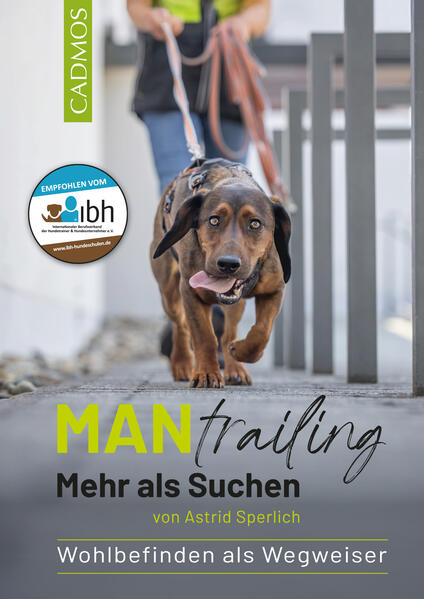 Produktbild: Mantrailing - Mehr als Suchen | Astrid Sperlich