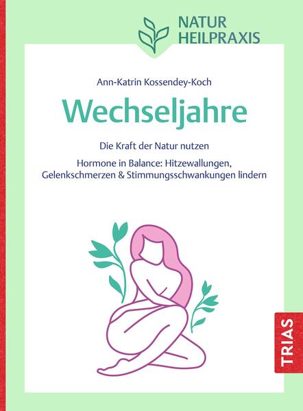 Produktbild: Naturheilpraxis Wechseljahre | Ann-Katrin Kossendey-Koch