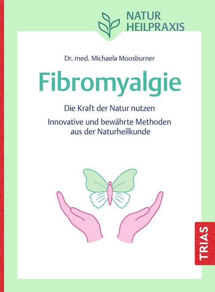 Produktbild: Naturheilpraxis Fibromyalgie | Michaela Moosburner