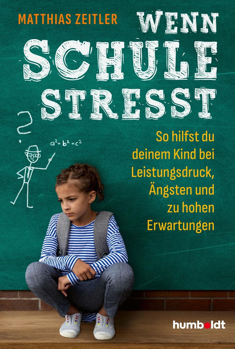 Produktbild: Wenn Schule stresst | Matthias Zeitler