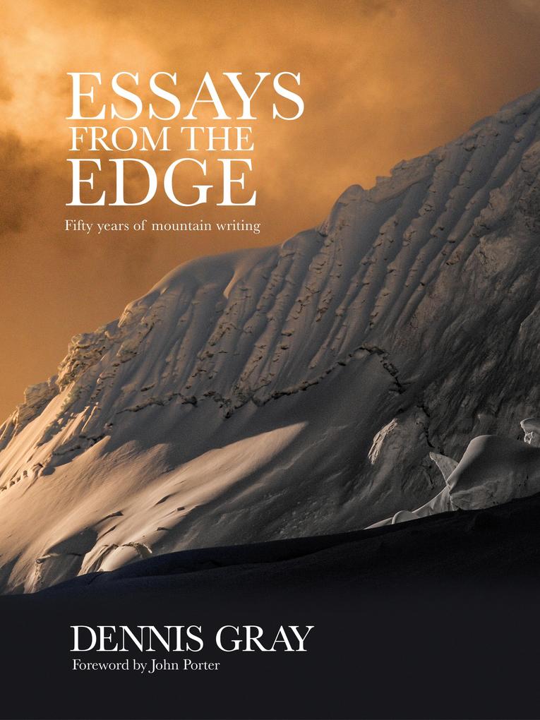Produktbild: Essays from the Edge | Dennis Gray
