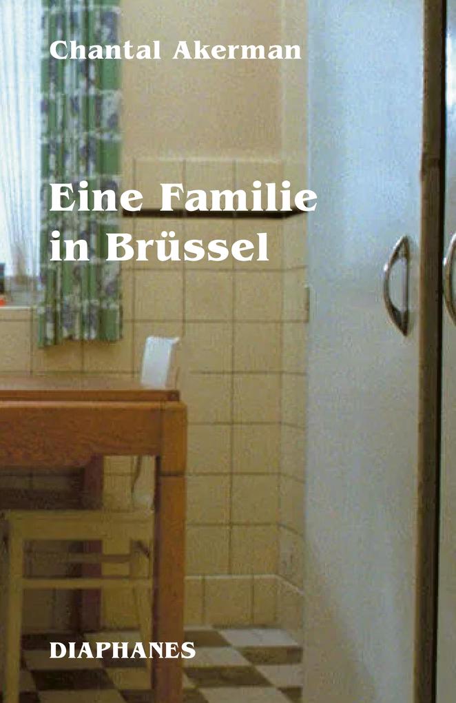 Produktbild: Eine Familie in Brüssel | Chantal Akerman