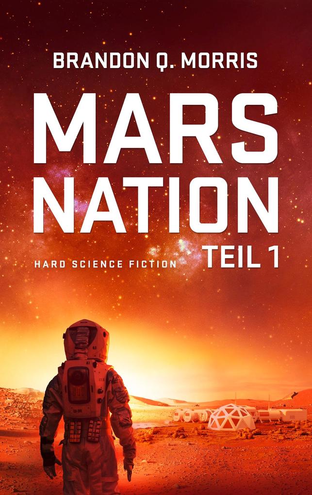 Produktbild: Mars Nation | Brandon Q. Morris