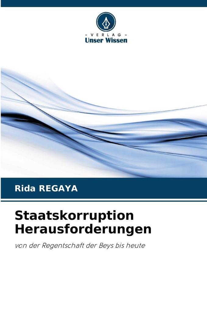 Produktbild: Staatskorruption Herausforderungen | Rida Regaya