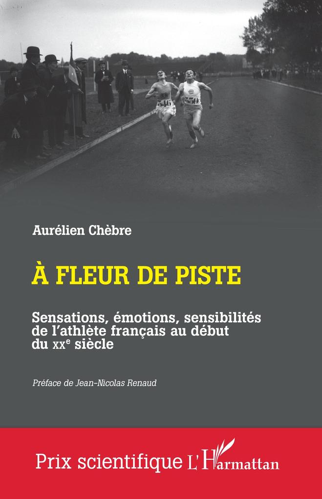 Produktbild: A fleur de piste | Aurélien Chèbre