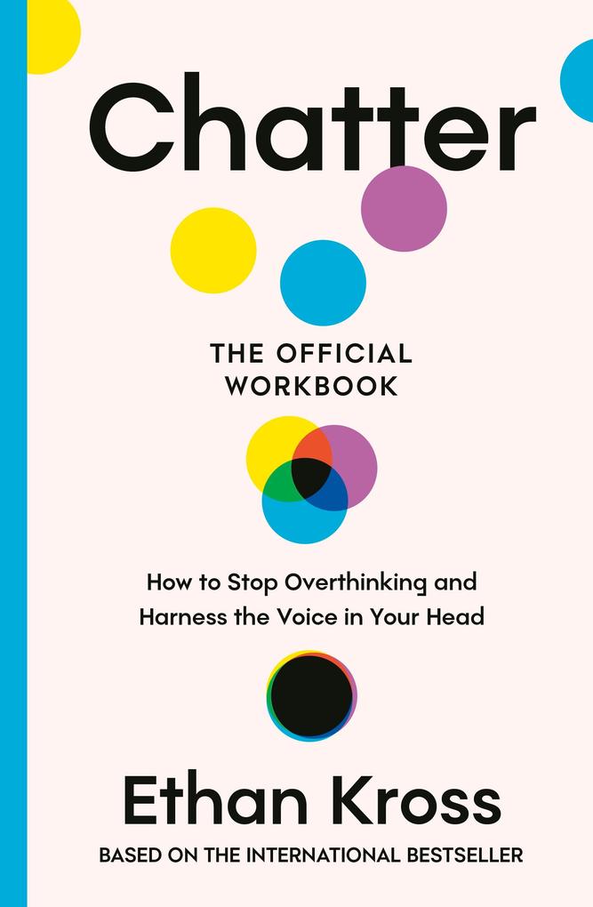 Produktbild: Chatter: The Official Workbook | Ethan Kross