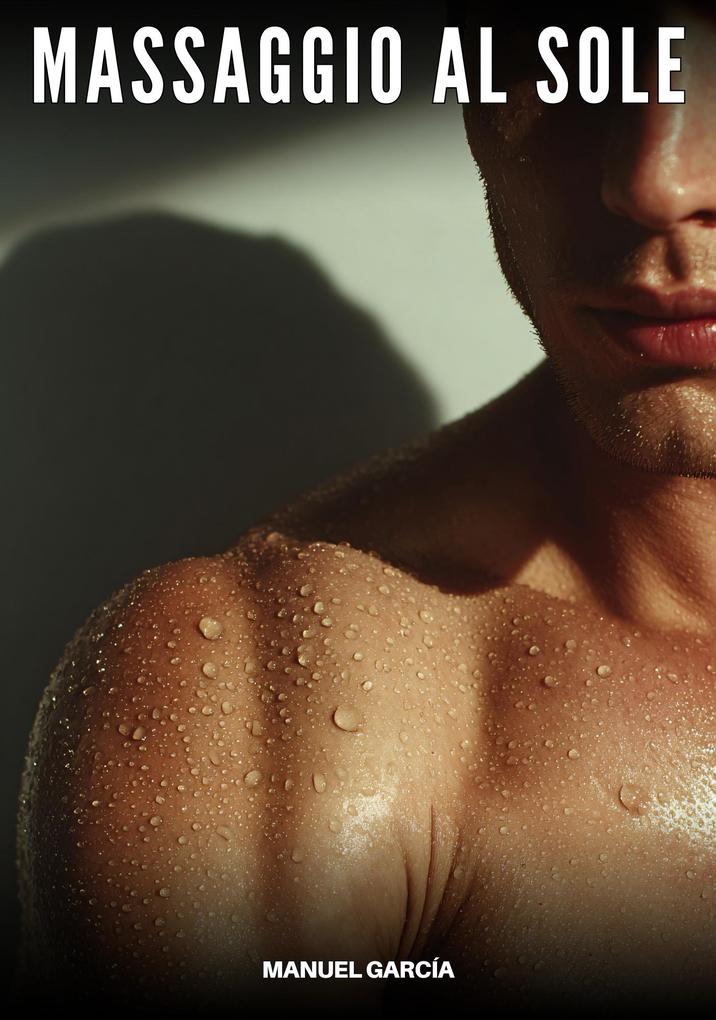 Produktbild: Massaggio al Sole | Manuel García