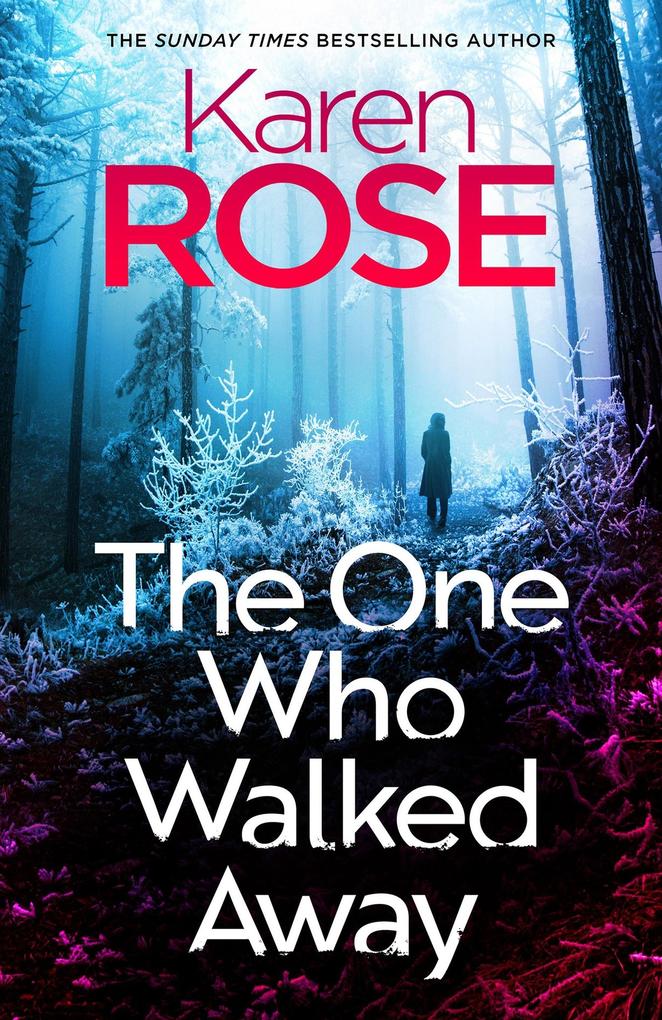 Produktbild: The One Who Walked Away | Karen Rose