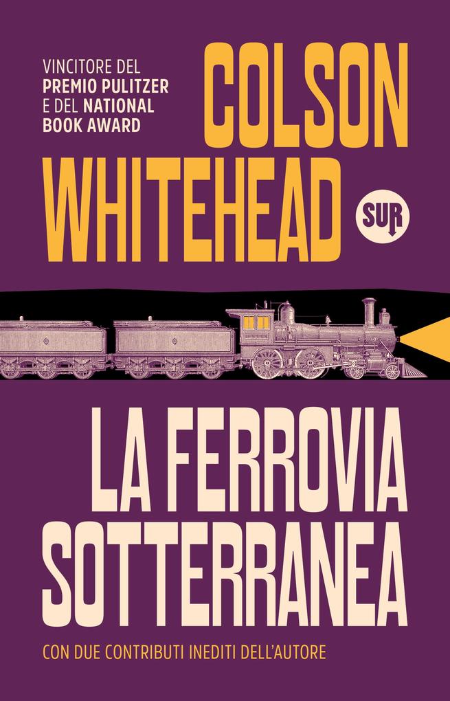 Produktbild: La ferrovia sotterranea | Colson Whitehead
