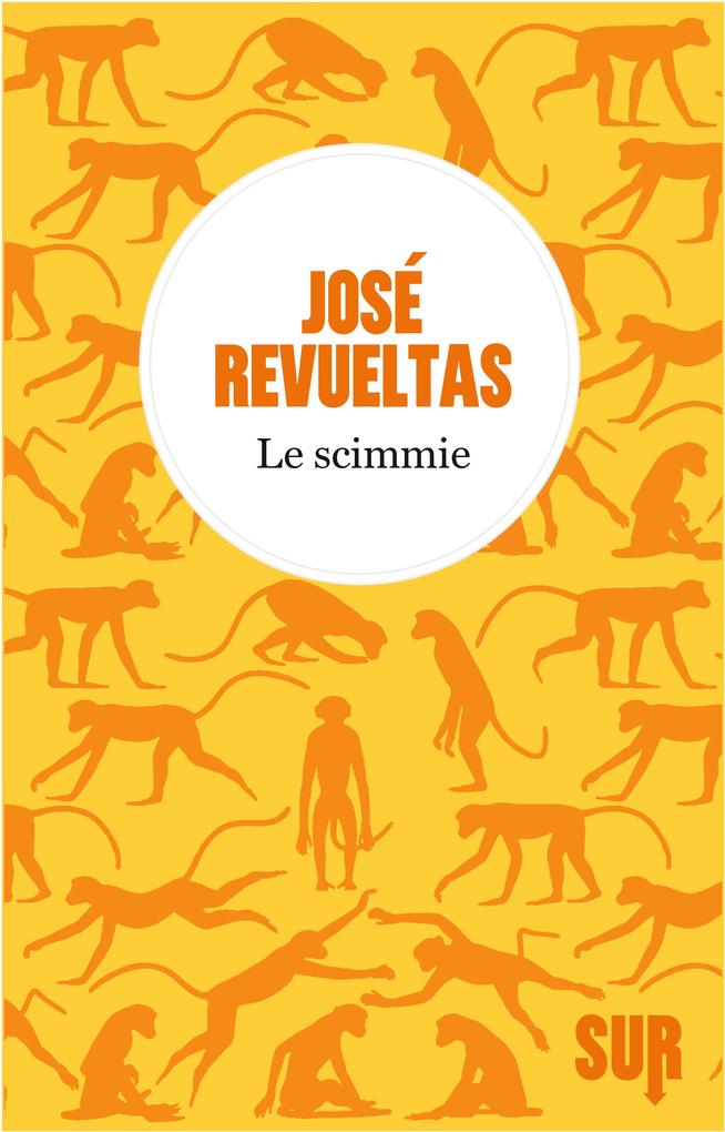 Produktbild: Le scimmie | José Revueltas