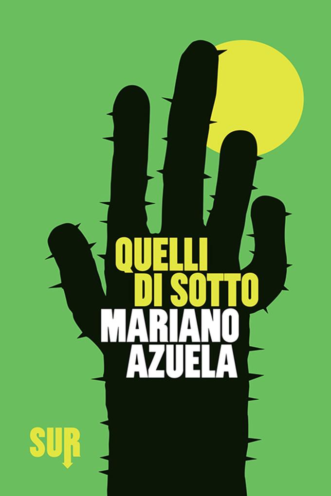 Produktbild: Quelli di sotto | Mariano Azuela