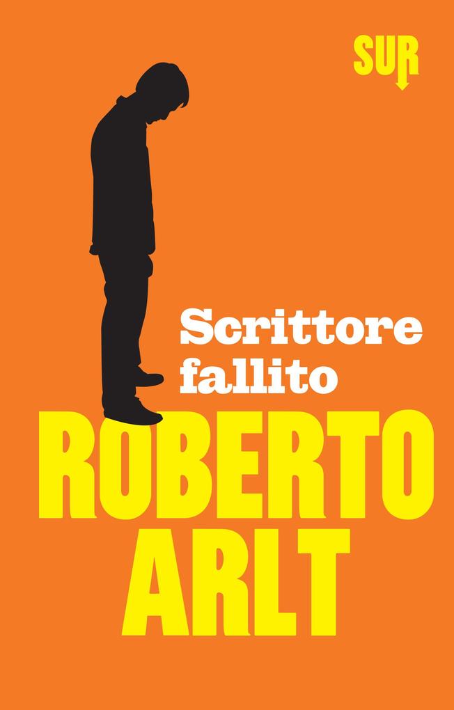 Produktbild: Scrittore fallito | Roberto Arlt