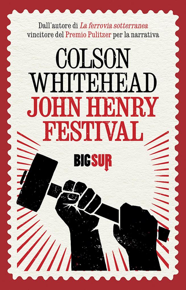 Produktbild: John Henry Festival | Colson Whitehead