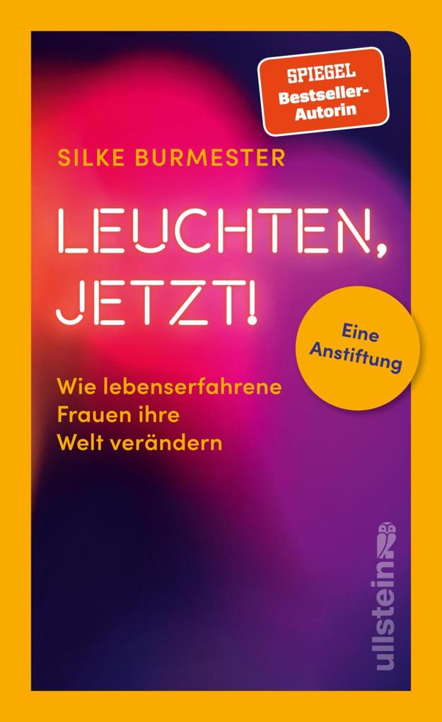 Produktbild: Leuchten, jetzt! | Silke Burmester