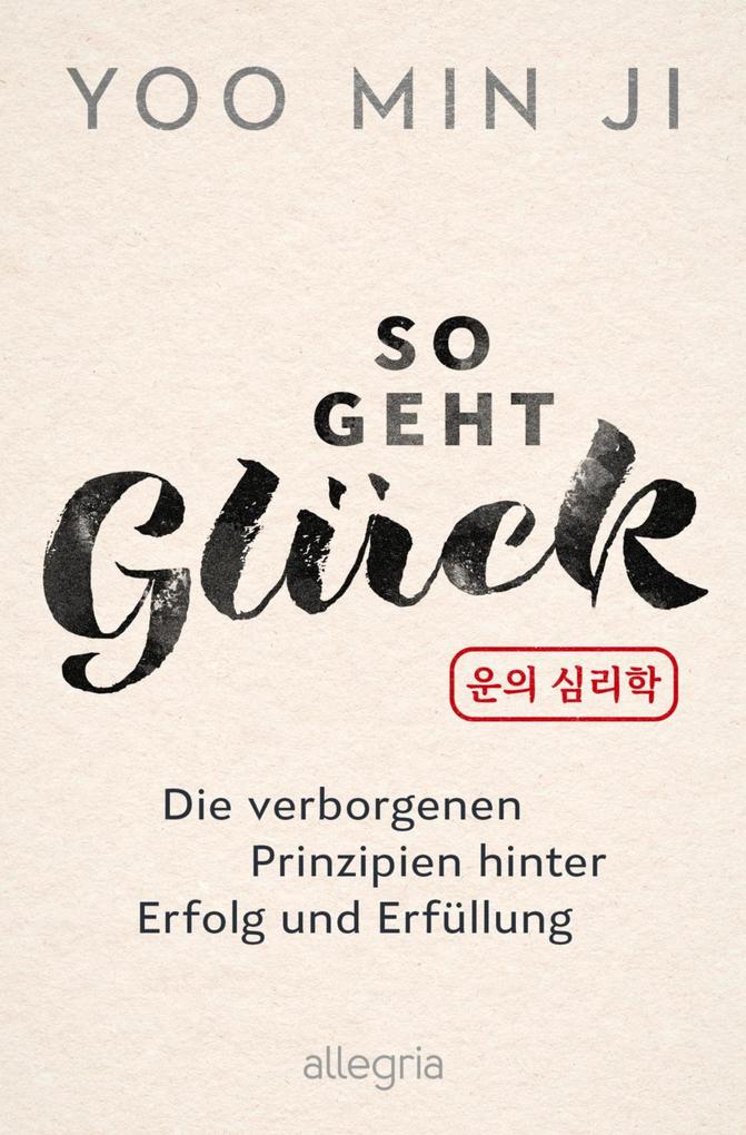 Produktbild: So geht Glück | Yoo Min Ji