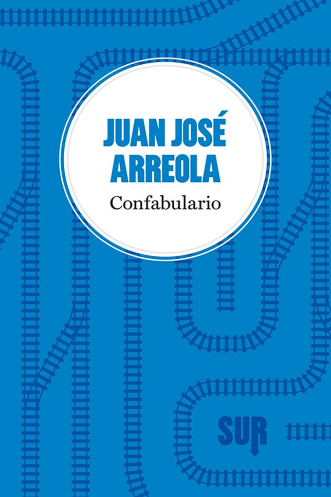 Produktbild: Confabulario | Juan José Arreola