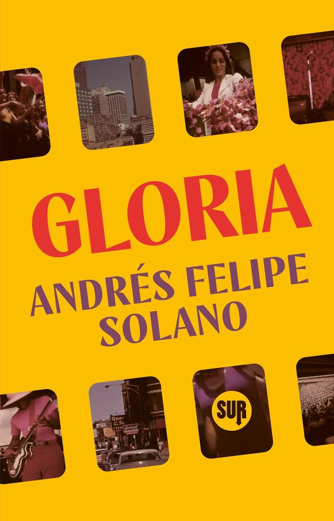 Produktbild: Gloria | Andrés Felipe Solano