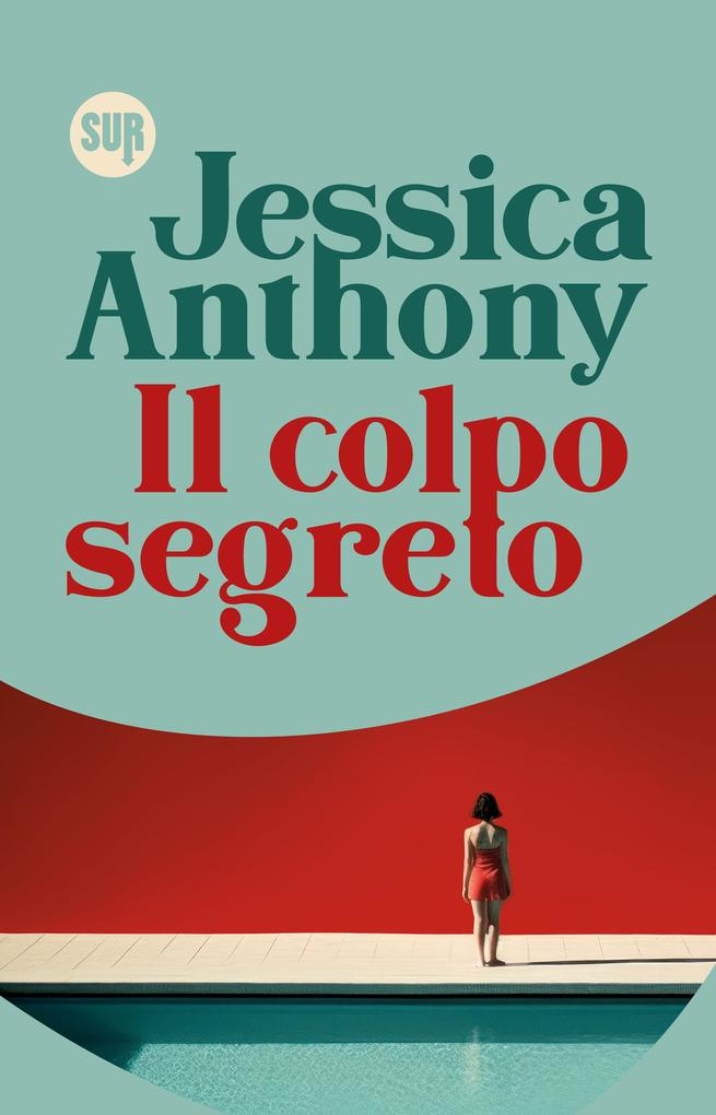 Produktbild: Il colpo segreto | Jessica Anthony