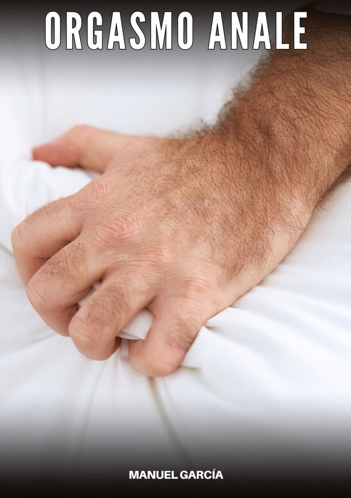 Produktbild: Orgasmo Anale | Manuel García