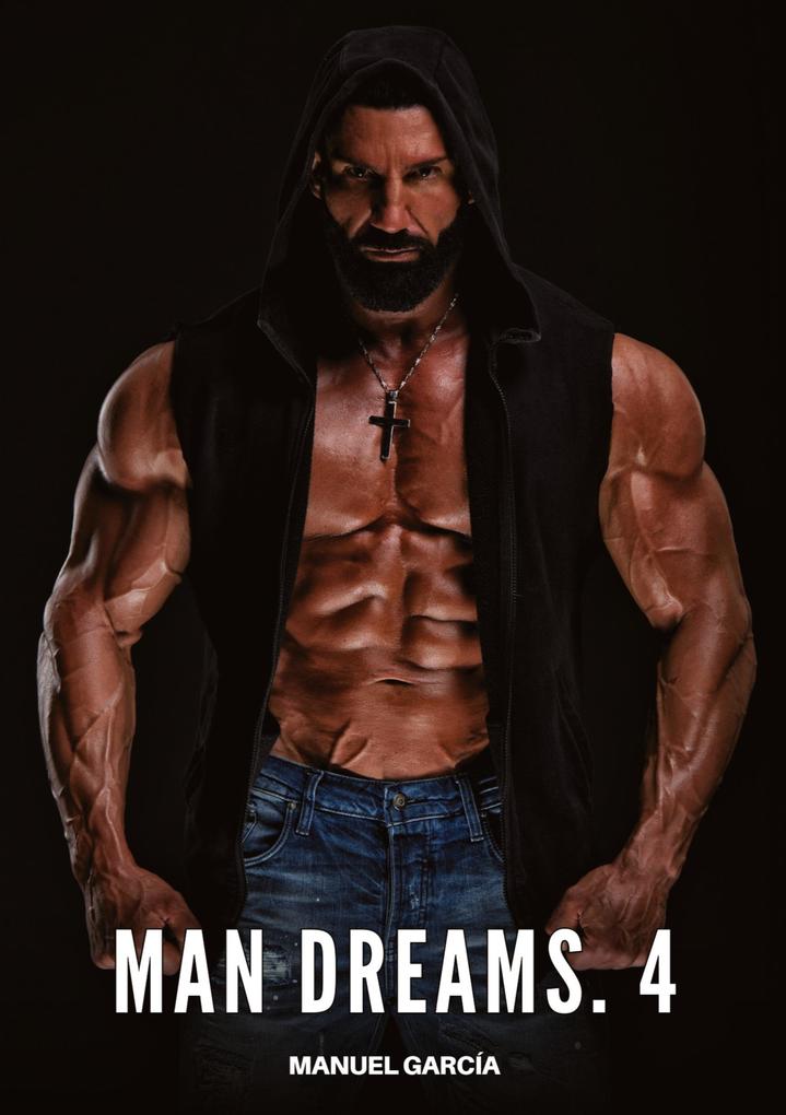 Produktbild: Man Dreams. 4 | Manuel García