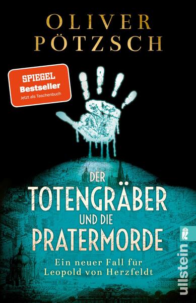Produktbild: Der Totengräber und die Pratermorde | Oliver Pötzsch