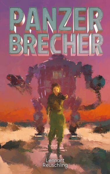 Produktbild: Panzerbrecher | Lennart Reuschling