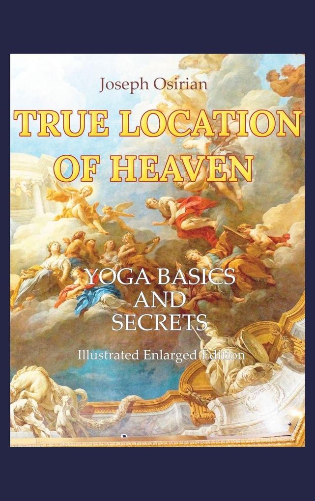 Produktbild: True Location of Heaven | Joseph Osirian