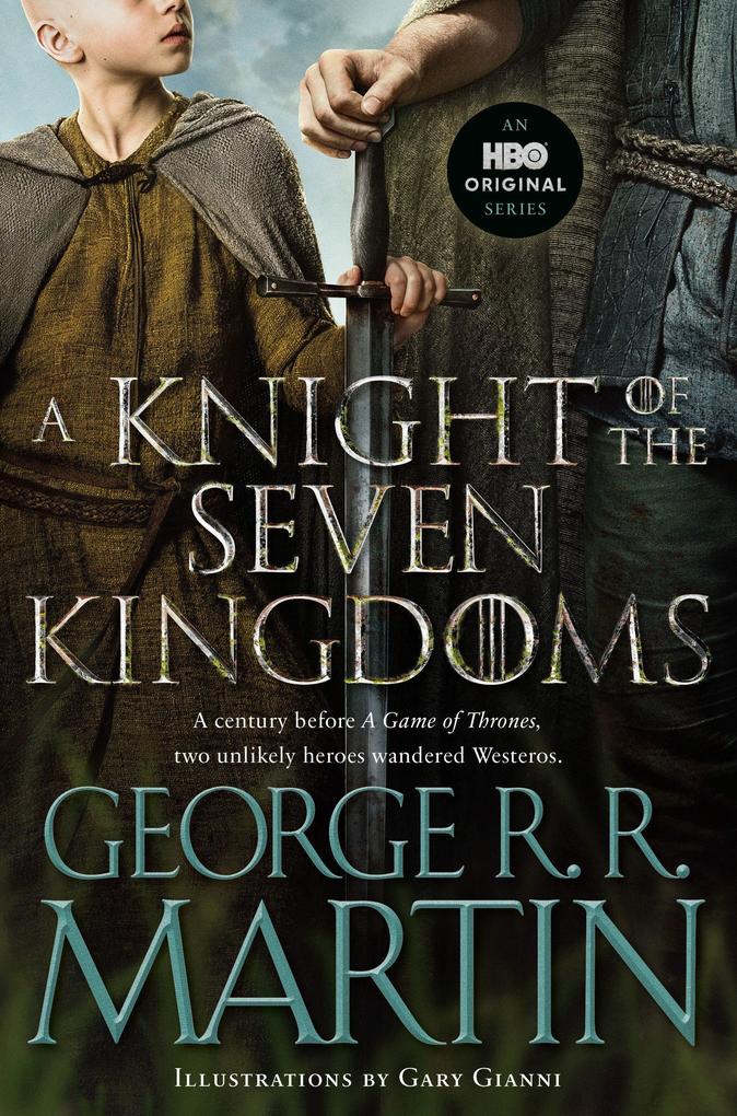 Produktbild: A Knight of the Seven Kingdoms (HBO Tie-In Edition) | George R. R. Martin