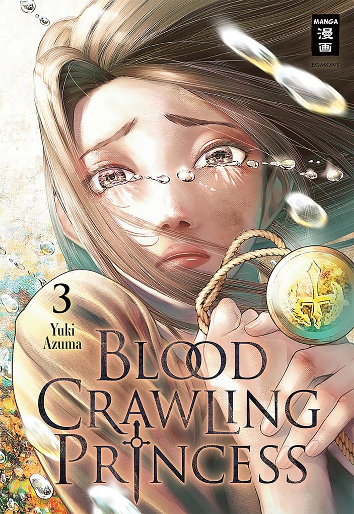 Produktbild: Blood Crawling Princess 03 | Yuki Azuma