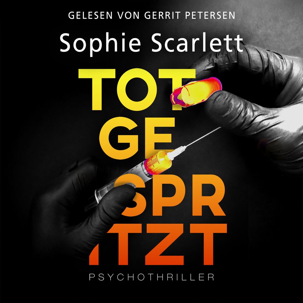 Produktbild: Totgespritzt | Sophie Scarlett