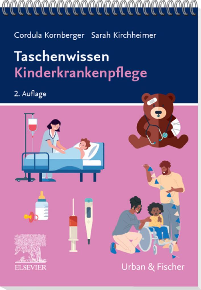 Produktbild: Taschenwissen Kinderkrankenpflege | Cordula Kornberger, Sarah Kirchheimer