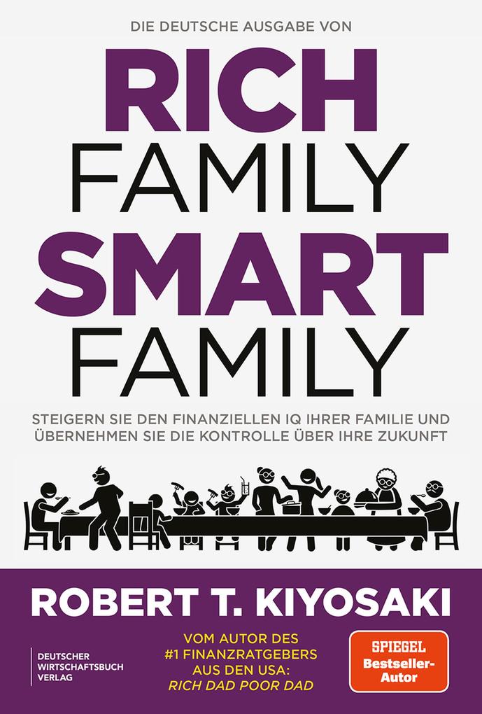 Produktbild: Die deutsche Ausgabe von Rich Family Smart Family | Robert T. Kiyosaki
