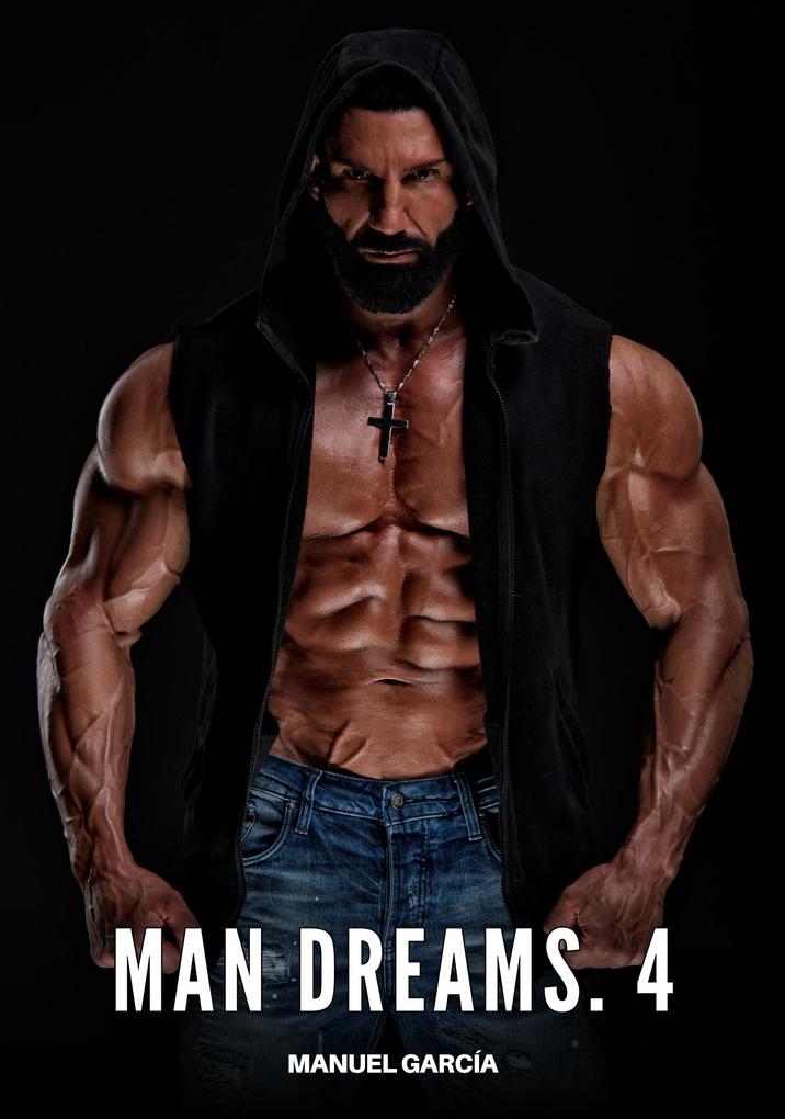 Produktbild: Man Dreams. 4 | Manuel García