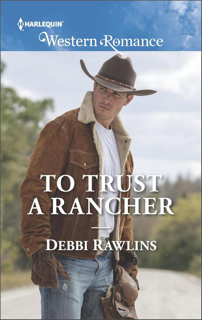 Produktbild: To Trust a Rancher | Debbi Rawlins
