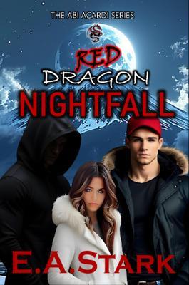 Produktbild: RED DRAGON NIGHTFALL | E. A. Stark